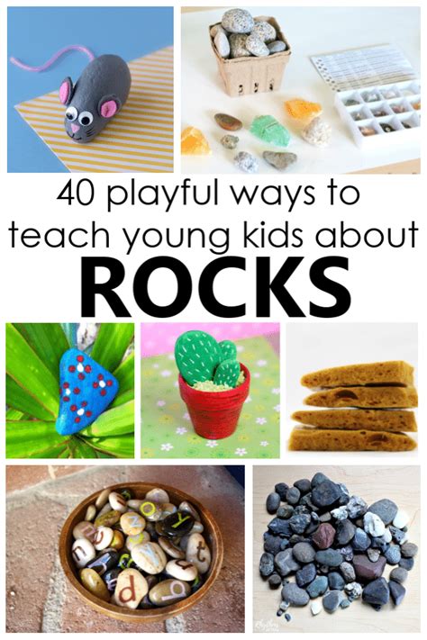 40 Playful Ways to Teach Young Kids About Rocks