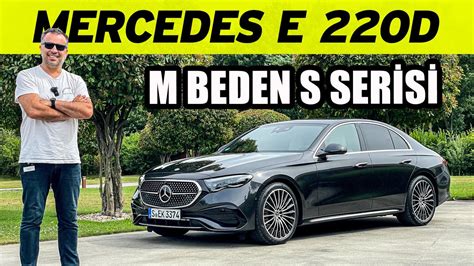 Mercedes Benz E Serisi Test S R Medium Beden S Serisi Youtube