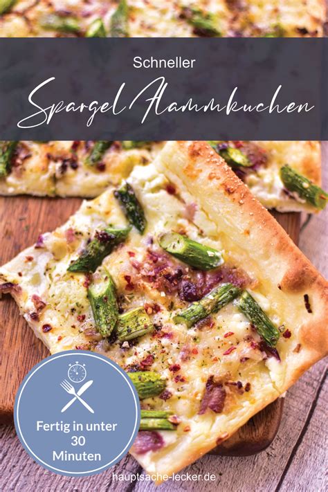 Schneller Flammkuchen Mit Gr Nem Spargel Hauptsache Lecker