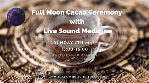 Full Moon Cacao Andlive Sound Medicine Ceremony Amsterdam West Hipsy