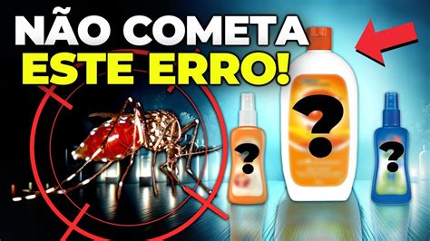 O REPELENTE MAIS EFICAZ Contra DENGUE YouTube