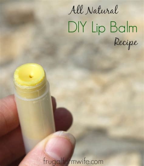 Homemade Natural Lip Balm Recipe The Frugal Farm Wife