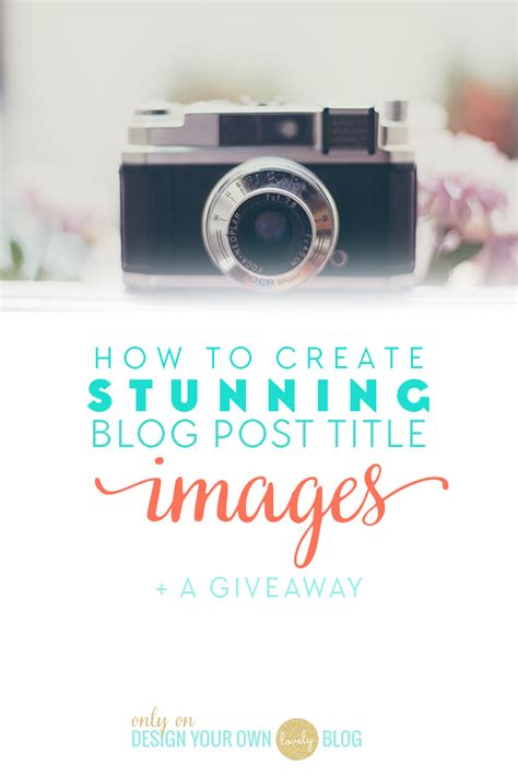 How to Create Stunning Blog Post Title Images with Resources - Design ...