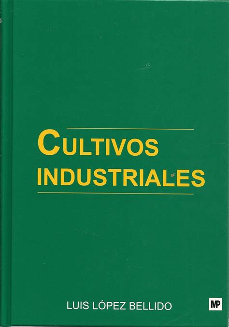 Cultivos Industriales Ediciones Técnicas Paraguayas