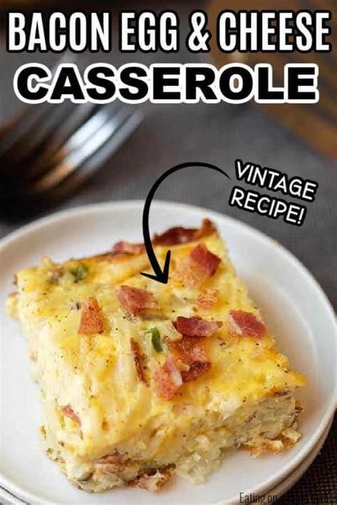 Bacon egg and cheese casserole - easy breakfast casserole