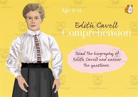 Edith Cavell Biography and Comprehension Questions by Teach Simple