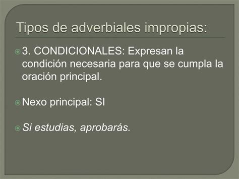 Subordinadas Adverbiales Impropias Ppt