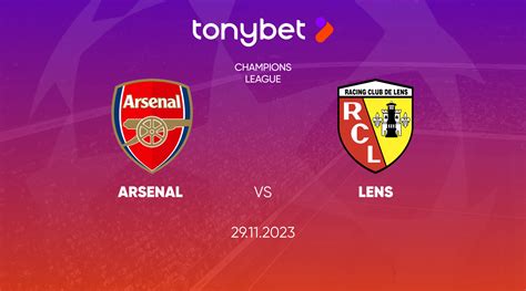 Arsenal Vs Lens Prediction Odds And Betting Tips TonyBet Blog