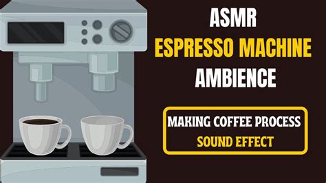 Asmr Espresso Machine Ambience🎧 Making Coffee Process Sound Effect🎧