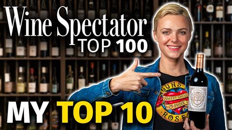 Wine Spectator Top 100 My Top 10 Wines And 3 Disappointments Divino