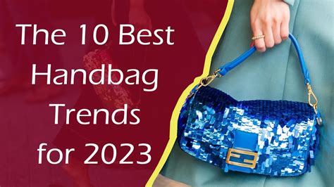 The Best Handbag Trends For Youtube