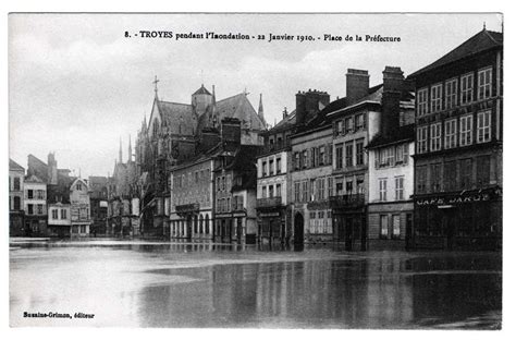 Troyes Troyes Pendant L Inondation 22 Janvier 1910 Place De La