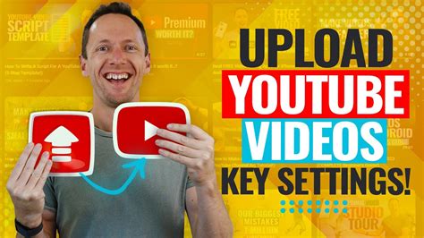 How To Upload Videos On Youtube Settings To Maximize Views Youtube