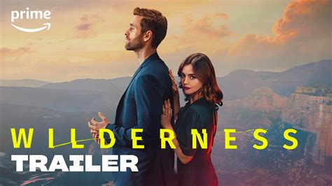 Wilderness Staffel 1 Offizieller Trailer Prime Video YAGALOO