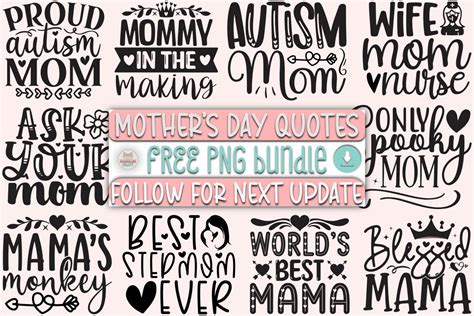 Free Png Mothers Day Quotes Svg Bundle Illustration Par Handmade Craft