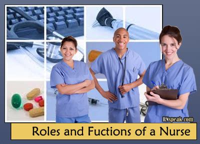 Roles And Functions Of A Nurse