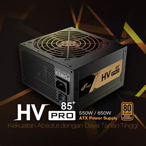 Jual Psu Fsp Hv Pro Watt Bronze Power Supply Unit W Plus