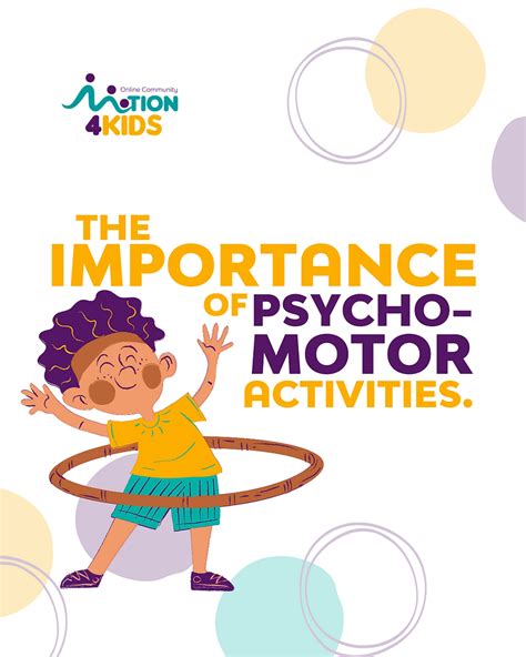 The importance of psychomotor activities