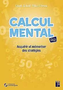 CALCUL MENTAL CE2 Acquérir et mémoriser des stratégies Livre