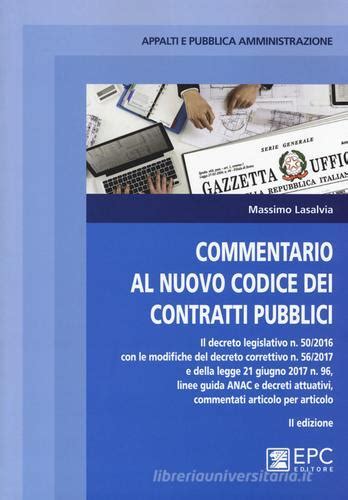 Commentario Al Nuovo Codice Degli Appalti Pubblici E Dei Contratti Di