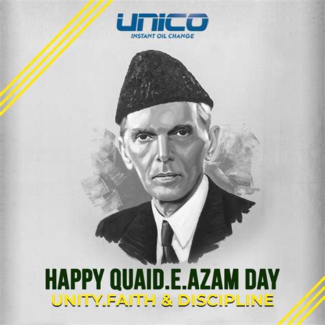 UNICO - Instant Oil Change - Quaid e Azam Muhammad Ali Jinnah was a ...