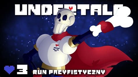 Undertale Odc 3 Walka Z Papyrusem YouTube