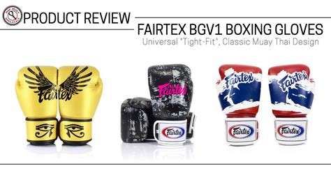 Fairtex BGV1 Boxing Glove Review - Nak Muay Wholesale