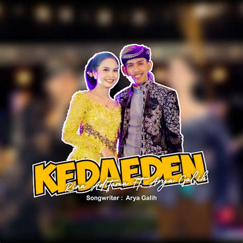 Kedaden Feat Arya Galih Dangdut Version Youtube Music