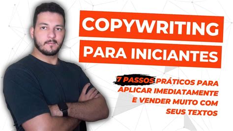 7 Dicas De Copywriting Para Iniciantes Todo Copywriter Deveria