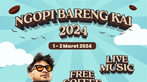 Serbu Kai Bagi Bagi Diskon Persen Tiket Kereta Api Di Event Ngopi