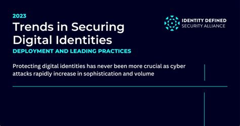 2023 Trends In Securing Digital Identities Identity Defined Security