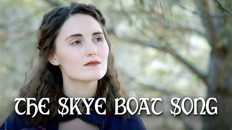 The Skye Boat Song From Outlander Duet Version The Hound The