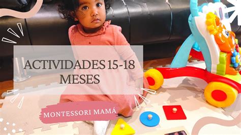 Actividades Meses Montessori En Casa Estimulaci N Temprana