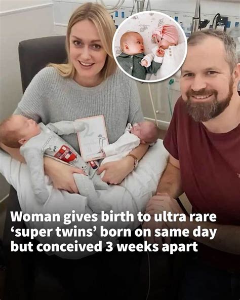 Woman Gives Birth To Ultra Rare Super Twins Born On Same Day But Conceived 3 Weeks Apart