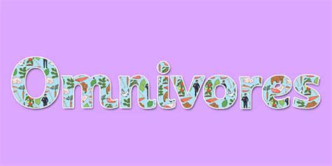 Omnivores Display Lettering Teacher Made Twinkl