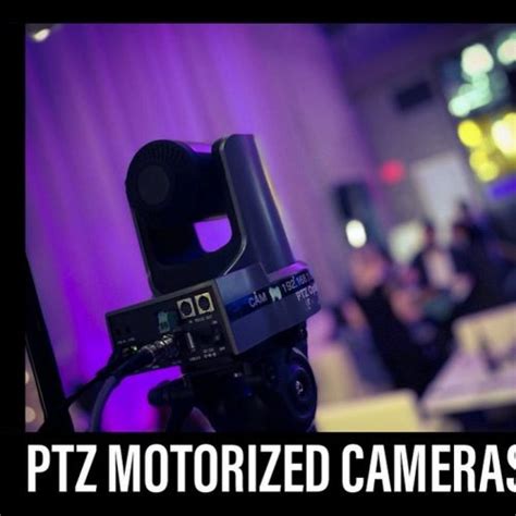 PTZ Camera - Galactic Entertainment