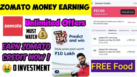 Zomato Credit Earning Order Free From Zomato Zpl Predict Earn