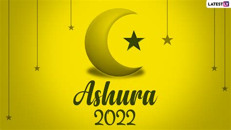 Festivals Events News When Is Ashura 2022 In India From Date To