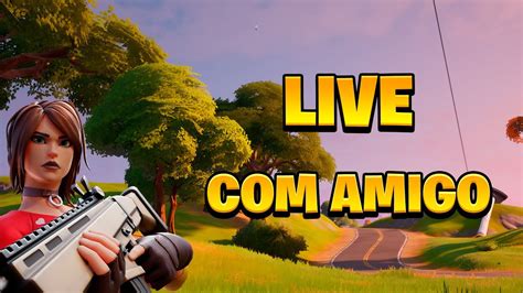 Live Amigo Em Casa Fortnite Pt Maxiluis Yt Na Shop Ad Youtube