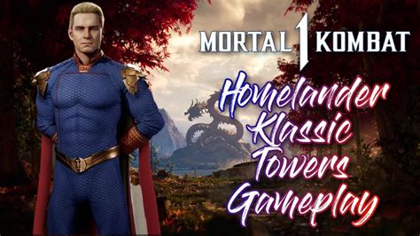 Mortal Kombat Homelander Klassic Towers Gameplay Youtube