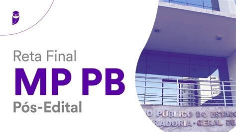 Reta Final MP PB Pós Edital Noções de Direito Constitucional Prof