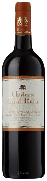 Ch Teau Haut Rian Premi Res C Tes De Bordeaux Vivino Us