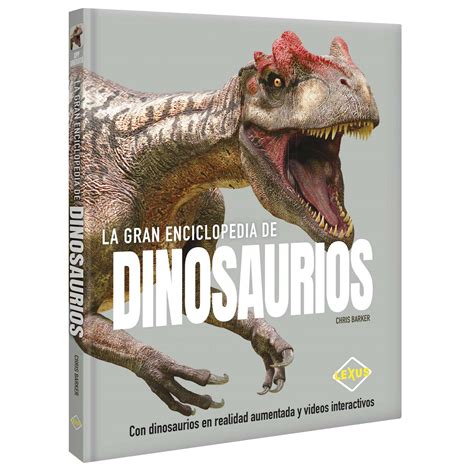 La Gran Enciclopedia De Dinosaurios Lexus Editores Per