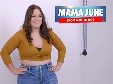 Prime Video Mama June From Not To Hot Season