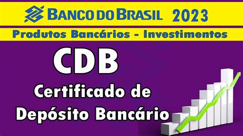 Produtos Banc Rios Investimentos Cdb Certificado De Dep Sito