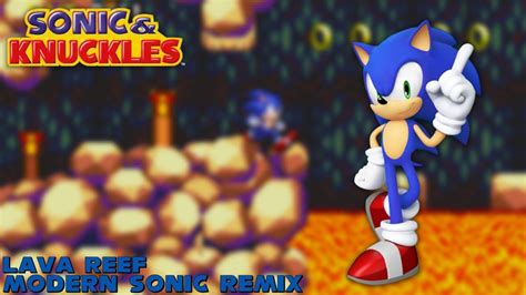 Sonic Knuckles Lava Reef Modern Sonic Remix YouTube