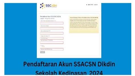 Daftar Akun Sscasn Dikdin Sekolah Kedinasan Formasi Dan Buat Akun