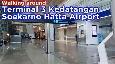 Terminal Kedatangan Terminal Bandara Soekarno Hatta Soekarno Hatta