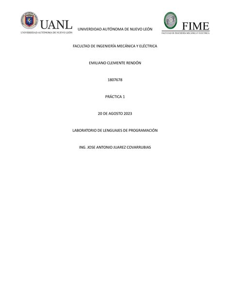 Práctica 1 Lab Lenpro Reporte no 1 UNIVERDIDAD AUTÓNOMA DE NUEVO