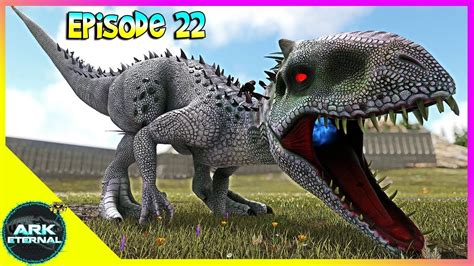 Dino Kesukaanku Indominus Rex Nemesis Ark Eternal Eps 22 Youtube